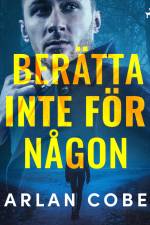 Berätta inte för någon af Harlan Coben