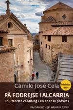 På fodrejse i Alcarria af Camilo Jose Cela