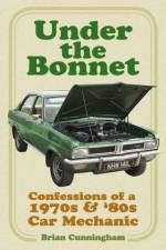 Under the Bonnet af Brian Cunningham