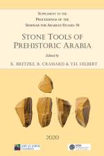 Stone Tools of Prehistoric Arabia: Papers from the Special Session of the Seminar for Arabian Studies held on 21 July 2019 af Yamandu H. Hilbert