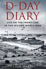 D-Day Diary af Carol Harris
