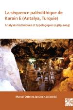 La sequence paleolithique de Karain E (Antalya, Turquie) af Marcel Otte