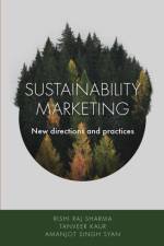 Sustainability Marketing af Rishi Raj (Guru Nanak Dev University Sharma