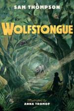 Wolfstongue: 