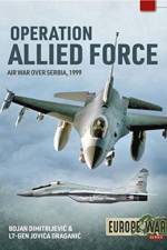 Operation Allied Force af Bojan Dimitrijevic