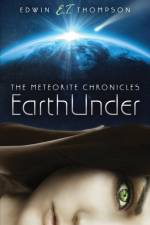 EarthUnder af Edwin E T Thompson