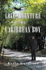 Love Adventure Of A Caribbean Boy af Kevin Gardner