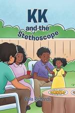 KK and the Stethoscope af Viola Richards