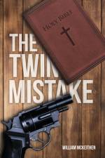 Twin Mistake af William McKeithen
