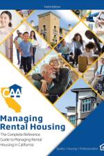 Managing Rental Housing af California Apartment Association