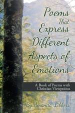 Poems That Express Different Aspects of Emotions af Amanda Libbers