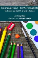 Klopfakupressur - die Werkzeugkiste af Andy Hunt