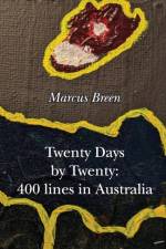 Twenty Days by Twenty af Marcus Breen