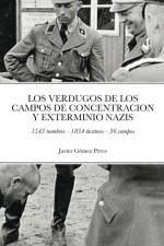 Verdugos de Los Campos de Concentracion Y Exterminio Nazis af Javier Pérez