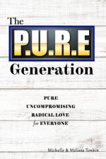 P.U.R.E Generation af Michelle Tonkin
