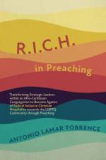 R.I.C.H. in Preaching af Antonio LaMar Torrence