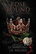 Rose Bound af J J Marshall