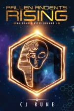 Fallen Ancients Rising af C J Rune