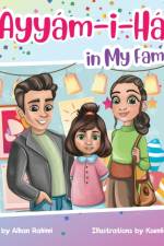 Ayyam-i-Ha in My Family af Alhan Rahimi