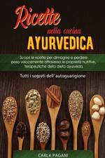 Ricette Nella Cucina Ayurvedica af Carla Pagani