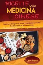 Ricette Nella Medicina Cinese af Carla Pagani