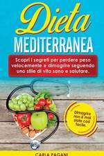 Dieta Mediterranea af Carla Pagani