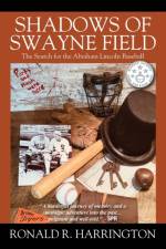Shadows of Swayne Field af Ronald R Harrington