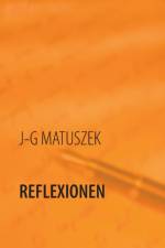 Reflexionen af J-G Matuszek
