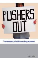 Pushers Out af Andre Lyder