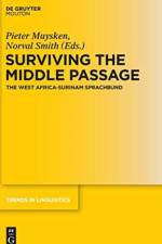 Surviving the Middle Passage