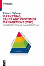 Marketing, Sales and Customer Management (MSC) af Richard Hofmaier