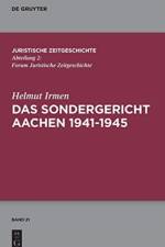 Sondergericht Aachen 1941-1945 af Helmut Irmen