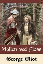Møllen ved Floss af George Eliot