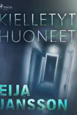 Kielletyt huoneet af Eija Jansson