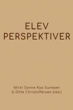 Elevperspektiver af Micki Sonne Kaa Sunesen