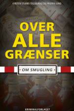 Over alle grænser af Preben Lund