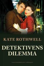 Detektivens dilemma af Kate Rothwell