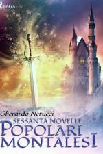 Sessanta novelle popolari montalesi af Gherardo Nerucci