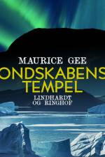 Ondskabens tempel af Maurice Gee