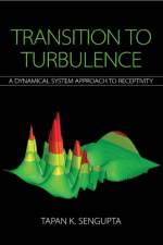 Transition to Turbulence af Tapan K. Sengupta