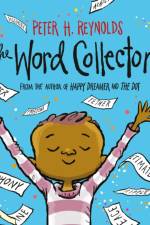 The Word Collector af Peter H. Reynolds