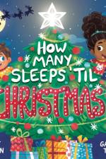 How Many Sleeps 'Til Christmas? af Joff Brown
