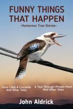 Funny Things That Happen af John Aldrick
