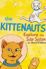 Kittenauts Explore the Solar System af Mason T O'Halloran