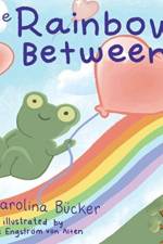 Rainbow Between af Carolina Bϋ