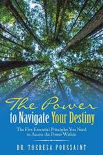 Power to Navigate Your Destiny af Dr Theresa Poussaint