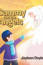 Sammy and the Angels af Jayleen Doyle