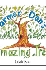 Farmer Don's Amazing Tree af Leah Kats