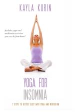 Yoga for Insomnia af Kayla Kurin