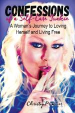 Confessions of a Self-Care Junkie af Christy Primmer